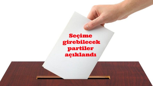 Seçime girecek 24 parti var