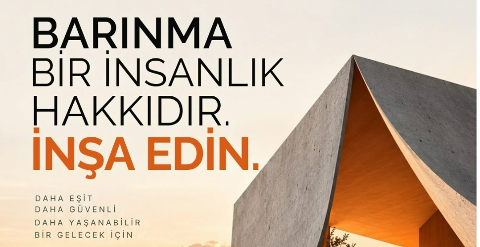 'Barınma bir insan hakkıdır'