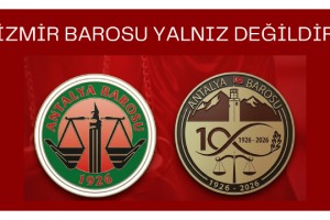 Antalya Barosu'ndan İzmir'e Tam Destek