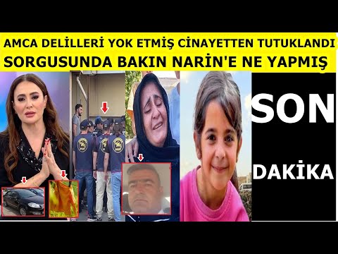 Kayıp Narin Olayında Amcadan itiraf geldi! delilleri yok etmiş Narin'e bakın ne yapmış Narin bulundu